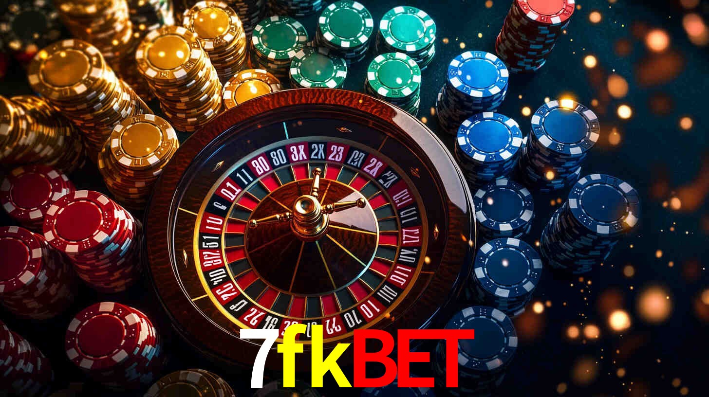 7fkbet,7fkbet.com